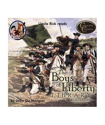 Uncle Rick Reads Boys of Liberty Library Collection 1