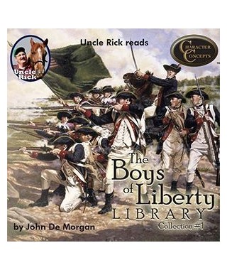 Uncle Rick Reads the Boys of Liberty Library Collection 1 audio download