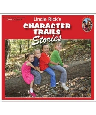 Uncle Rick's Character Trails Stories CD's 