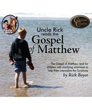 Uncle Rick Reads the Gospel of Matthew CD's