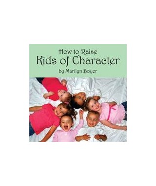 How to Raise Kids of Character CD
