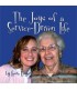 The Joys of  a Service Driven Life Audio Download by Laura Boyer