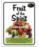Fruit of the Spirit Flashcards