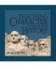 Teaching Character Through History
