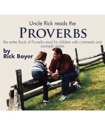 Uncle Rick Reads the Proverbs CD's