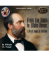 Uncle Rick Reads From Log Cabin to White House- The Life of James A.Garfield  CD set