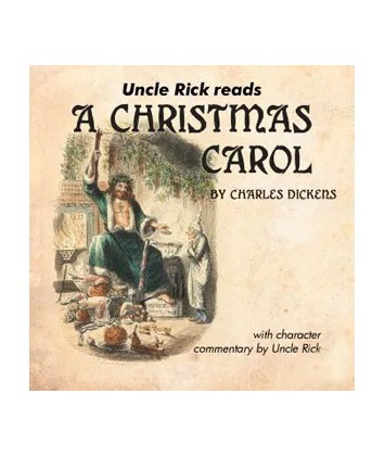 Uncle Rick Reads A Christmas Carol CD's