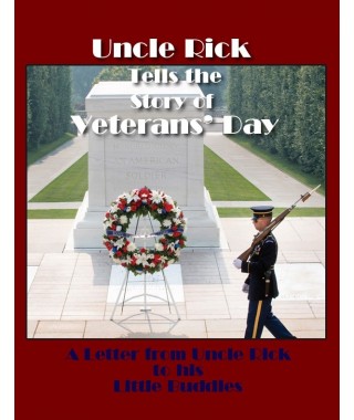 Uncle Rick's Veteran's Day Story