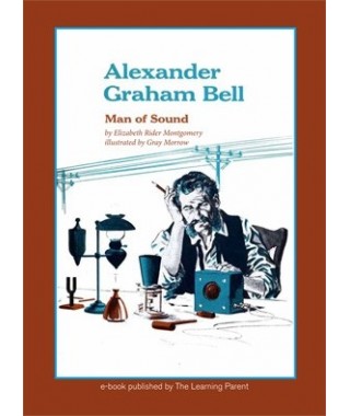 Alexander Graham Bell- Man of Sound eBook
