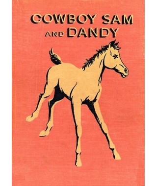 Cowboy Sam and Dandy
