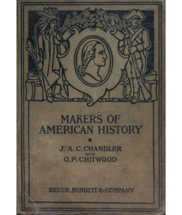 Makers of American History E-book by Chandler and Chitwood