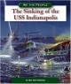 The Sinking of the USS Indianapolis