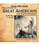 Uncle Rick Reads True Stories of Great Americans for Young Americans (Audio Download)