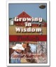 Level 5- Growing in Wisdom Curriculum
