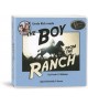 Uncle Rick Reads The Boy From the Ranch