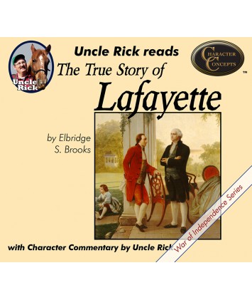 Uncle Rick Reads the True Story of Lafayette (Audio Download)