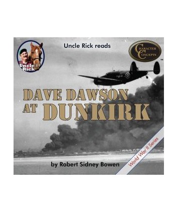 Uncle Rick Reads Dave Dawson At Dunkirk Audio Book Download