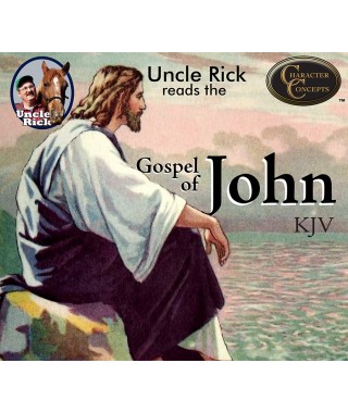 Uncle Rick Reads the Gospel of John Audio Download