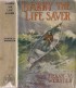 Darry the Life Saver or the Heroes of the Coast E-book