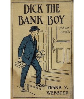 Dick The Bank Boy E-book (E-Book)