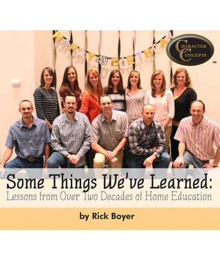 Some Things We've Learned: Lessons We've Learned from Over Two Decades of Home Education Audio Download