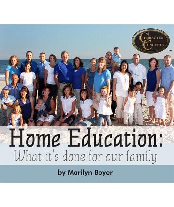 Home Education - What It`s Done for Our Family