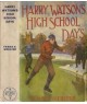 Harry Watson`s High School Days E-book (E-Book)
