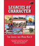 Legacies of Character-True Stories from World War II book