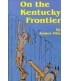 On the Kentucky Frontier E-Book