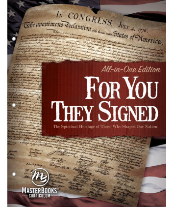 For You They Signed:The Spiritual Heritage of Those Who Shaped Our Nation