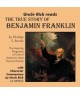 The True Story of Ben Franklin (E-Book)