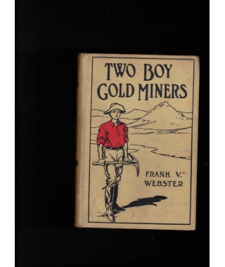 Two Boy Gold Miners Or Lost in the Mountains (E-Book)